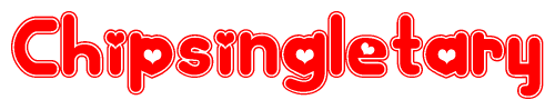 The image displays the word Chipsingletary written in a stylized red font with hearts inside the letters.