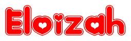 The image is a red and white graphic with the word Eloizah written in a decorative script. Each letter in  is contained within its own outlined bubble-like shape. Inside each letter, there is a white heart symbol.