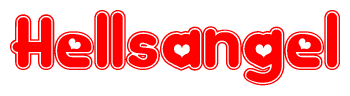 The image is a red and white graphic with the word Hellsangel written in a decorative script. Each letter in  is contained within its own outlined bubble-like shape. Inside each letter, there is a white heart symbol.