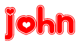 The image is a red and white graphic with the word John written in a decorative script. Each letter in  is contained within its own outlined bubble-like shape. Inside each letter, there is a white heart symbol.