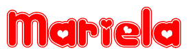The image is a red and white graphic with the word Mariela written in a decorative script. Each letter in  is contained within its own outlined bubble-like shape. Inside each letter, there is a white heart symbol.