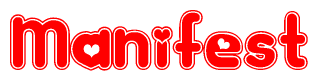 The image displays the word Manifest written in a stylized red font with hearts inside the letters.
