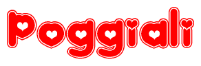 The image is a red and white graphic with the word Poggiali written in a decorative script. Each letter in  is contained within its own outlined bubble-like shape. Inside each letter, there is a white heart symbol.