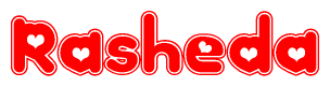 The image is a red and white graphic with the word Rasheda written in a decorative script. Each letter in  is contained within its own outlined bubble-like shape. Inside each letter, there is a white heart symbol.