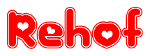 The image is a clipart featuring the word Rehof written in a stylized font with a heart shape replacing inserted into the center of each letter. The color scheme of the text and hearts is red with a light outline.