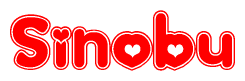 The image is a red and white graphic with the word Sinobu written in a decorative script. Each letter in  is contained within its own outlined bubble-like shape. Inside each letter, there is a white heart symbol.