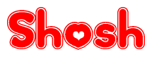 The image displays the word Shosh written in a stylized red font with hearts inside the letters.