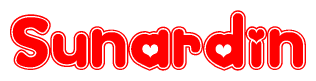 The image is a red and white graphic with the word Sunardin written in a decorative script. Each letter in  is contained within its own outlined bubble-like shape. Inside each letter, there is a white heart symbol.