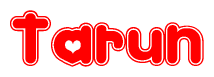 The image is a red and white graphic with the word Tarun written in a decorative script. Each letter in  is contained within its own outlined bubble-like shape. Inside each letter, there is a white heart symbol.