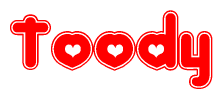 The image is a red and white graphic with the word Toody written in a decorative script. Each letter in  is contained within its own outlined bubble-like shape. Inside each letter, there is a white heart symbol.