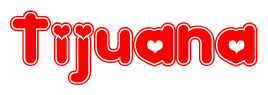 The image is a clipart featuring the word Tijuana written in a stylized font with a heart shape replacing inserted into the center of each letter. The color scheme of the text and hearts is red with a light outline.