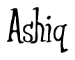 Cursive 'Ashiq' Text
