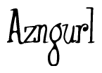 The image contains the word 'Azngurl' written in a cursive, stylized font.