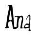 The image contains the word 'Ana' written in a cursive, stylized font.