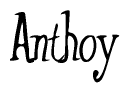 The image is a stylized text or script that reads 'Anthoy' in a cursive or calligraphic font.