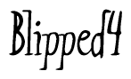 The image contains the word 'Blipped4' written in a cursive, stylized font.