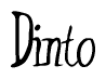 The image contains the word 'Dinto' written in a cursive, stylized font.