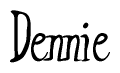 The image contains the word 'Dennie' written in a cursive, stylized font.
