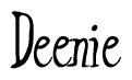The image contains the word 'Deenie' written in a cursive, stylized font.