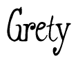 The image contains the word 'Grety' written in a cursive, stylized font.