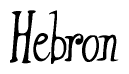 The image is of the word Hebron stylized in a cursive script.