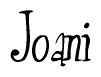 The image contains the word 'Joani' written in a cursive, stylized font.