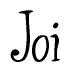 The image is of the word Joi stylized in a cursive script.