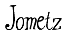 The image is of the word Jometz stylized in a cursive script.