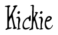 The image is a stylized text or script that reads 'Kickie' in a cursive or calligraphic font.