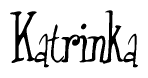 The image is of the word Katrinka stylized in a cursive script.