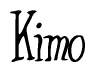 The image is a stylized text or script that reads 'Kimo' in a cursive or calligraphic font.