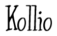 The image is of the word Kollio stylized in a cursive script.