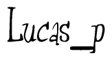 The image contains the word 'Lucas p' written in a cursive, stylized font.