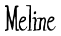 The image is of the word Meline stylized in a cursive script.