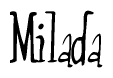 The image is a stylized text or script that reads 'Milada' in a cursive or calligraphic font.