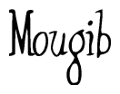 The image is of the word Mougib stylized in a cursive script.