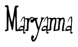 The image contains the word 'Maryanna' written in a cursive, stylized font.