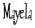 The image contains the word 'Mayela' written in a cursive, stylized font.