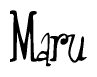 The image is a stylized text or script that reads 'Maru' in a cursive or calligraphic font.