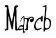 The image contains the word 'Marcb' written in a cursive, stylized font.