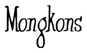 The image contains the word 'Mongkons' written in a cursive, stylized font.