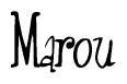 The image is a stylized text or script that reads 'Marou' in a cursive or calligraphic font.