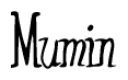 The image is of the word Mumin stylized in a cursive script.