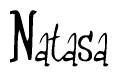 The image is of the word Natasa stylized in a cursive script.