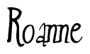 The image is a stylized text or script that reads 'Roanne' in a cursive or calligraphic font.