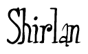 The image contains the word 'Shirlan' written in a cursive, stylized font.