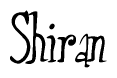 The image is a stylized text or script that reads 'Shiran' in a cursive or calligraphic font.