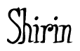 The image is a stylized text or script that reads 'Shirin' in a cursive or calligraphic font.