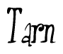 The image contains the word 'Tarn' written in a cursive, stylized font.