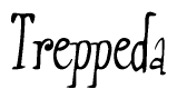 The image is of the word Treppeda stylized in a cursive script.